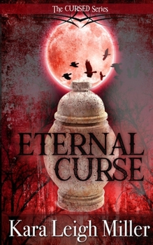 Paperback Eternal Curse: The Cursed Series Book