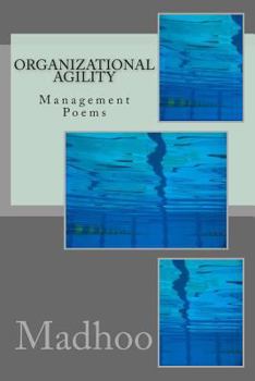 Paperback Organizational Agility: Management Poems Book