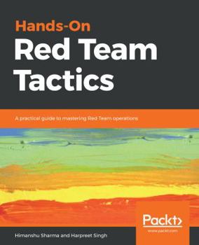 Paperback Hands-On Red Team Tactics Book