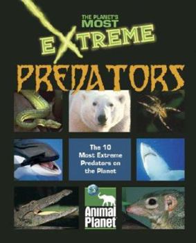 Hardcover Planets Most Extreme: Predators -L Book
