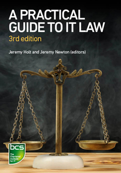 Paperback A Practical Guide to IT Law Book