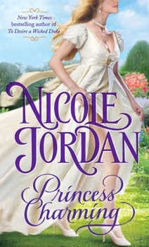 Princess Charming - Book #1 of the Legendary Lovers