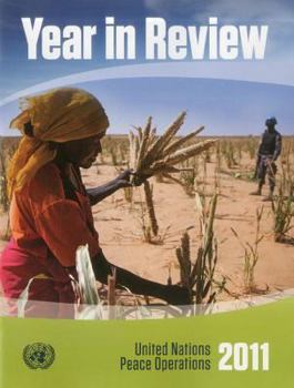 Year in Review 2011: United Nations Peace Operations