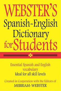 Paperback Webster's Spanish-English Dictionary for Students Book