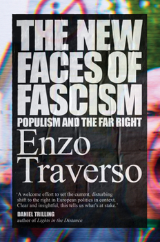 Hardcover The New Faces of Fascism: Populism and the Far Right Book