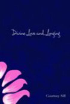 Paperback Divine Love and Longing Book