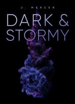 Paperback Dark & Stormy Book