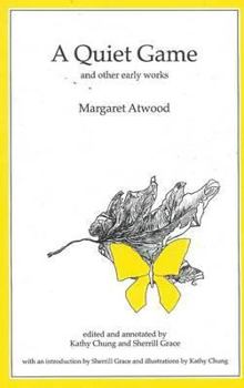 A Quiet Game: And Other Early Works