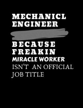 Paperback Mechanical Engineer Notebook: Gift For Mechanical Engineer - Funny Gag Gift 8,5X11 Book