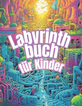 Paperback Labyrinth buch für Kinder [German] Book