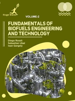 Hardcover Fundamentals of Biofuels Engineering and Technology Vol 2 Book