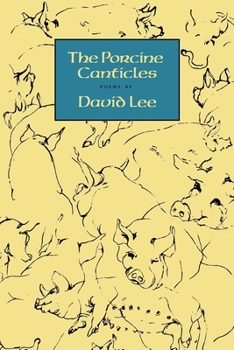 Paperback The Porcine Canticles Book