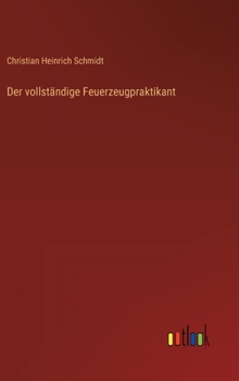 Hardcover Der vollständige Feuerzeugpraktikant [German] Book