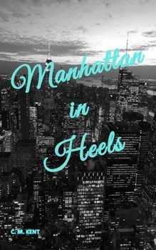 Paperback Manhattan in Heels Book