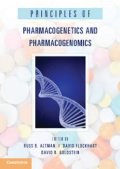 Hardcover Principles of Pharmacogenetics and Pharmacogenomics Book