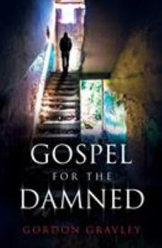 Paperback Gospel for the Damned Book