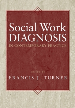 Hardcover Social Work Diagnosis in Contemporary Practice Book