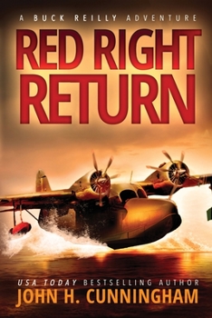 Paperback Red Right Return (Buck Reilly Adventure Series) Book