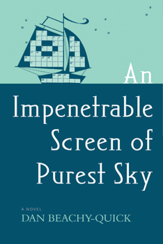 Paperback An Impenetrable Screen of Purest Sky Book