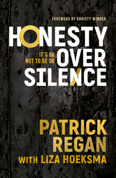 Paperback Honesty Over Silence: It's Ok Not to Be Ok Book