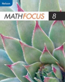 Hardcover Nelson Math Focus 8: Student Book