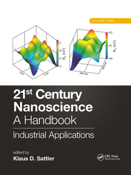 Paperback 21st Century Nanoscience - A Handbook: Industrial Applications (Volume Nine) Book