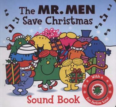 Hardcover The Mr. Men Save Christmas: Sound Book. Book