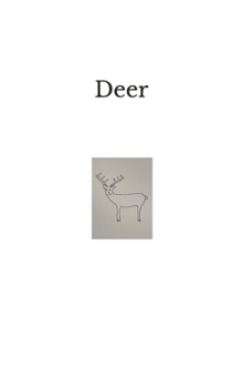 Deer: The Prose Poetry of Paul J. Schmidt