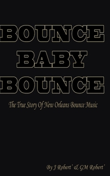 Hardcover Bounce Baby Bounce "The Beginning" Book