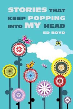 Paperback Stories That Keep Popping Into My Head Book