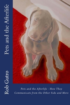 Paperback Pets and the Afterlife Book