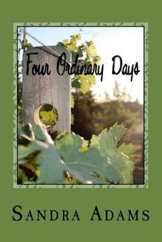 Paperback Four Ordinary Days Book