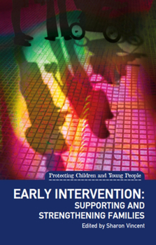 Paperback Early Intervention: Supporting and Strengthening Families Book
