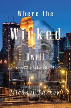 Paperback Where the Wicked Dwell Book