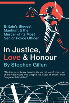 Paperback In Justice, Love & Honour Book