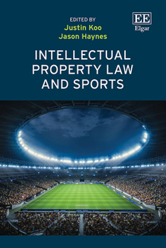 Hardcover Intellectual Property Law and Sports Book