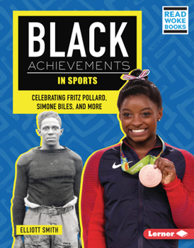 Library Binding Black Achievements in Sports: Celebrating Fritz Pollard, Simone Biles, and More Book