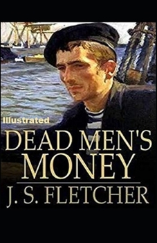 Paperback Dead Men's Money Illustrated Book