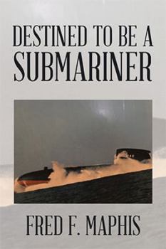 Hardcover Destined To Be a Submariner Book