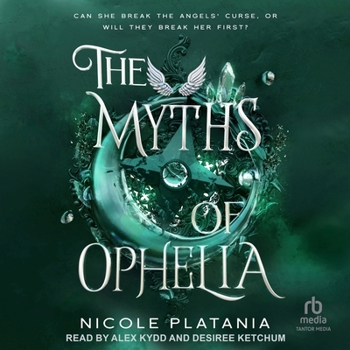 The Myths of Ophelia (The Curse of Ophelia)