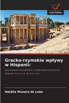 Paperback Grecko-rzymskie wplywy w Hispanii [Polish] Book