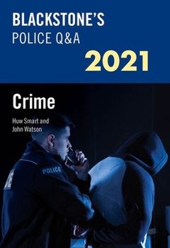 Paperback Blackstones Police Q and A 2021 Volume 1: Crime Book