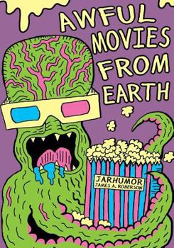 Paperback Awful Movies From Earth Book