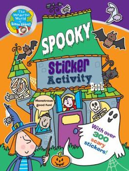 Paperback Spooky Sticker Activity Book: The Wonderful World of Simon Abbott Book