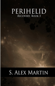 Perihelid - Book #3 of the Recovery