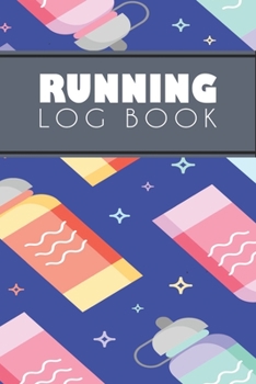Running Log Book: Running Personal Training Workout Fitness Journal Log Book