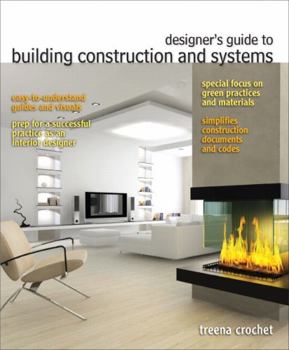 Paperback Designer's Guide to Building Construction and Systems for Residential and Commercial Structures Book
