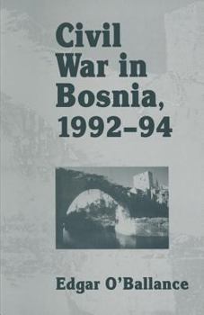 Paperback Civil War in Bosnia 1992-94 Book