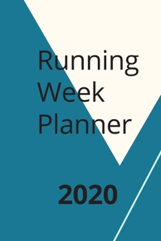 Paperback Running Week Planner 2020: Marathon Journal With Training Planner Book