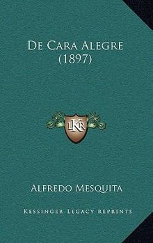 De Cara Alegre (1897)